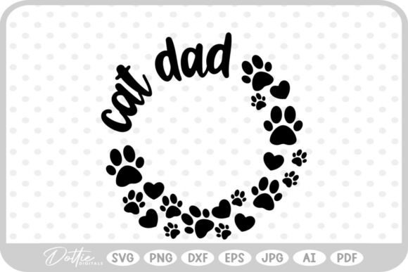 Cat Kitten Dada Dad SVG PNG DXF