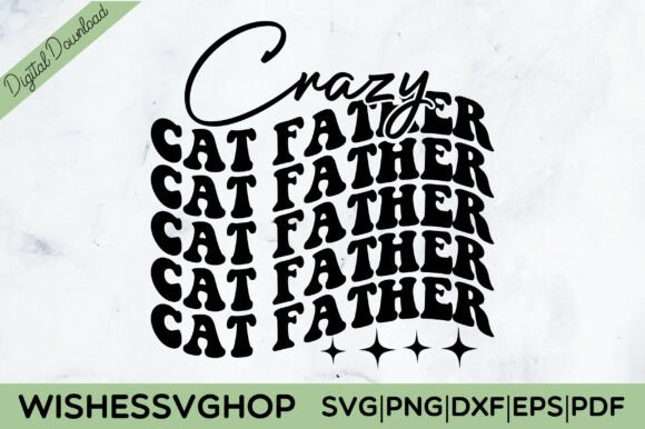 Crazy Cat Father SVG PNG