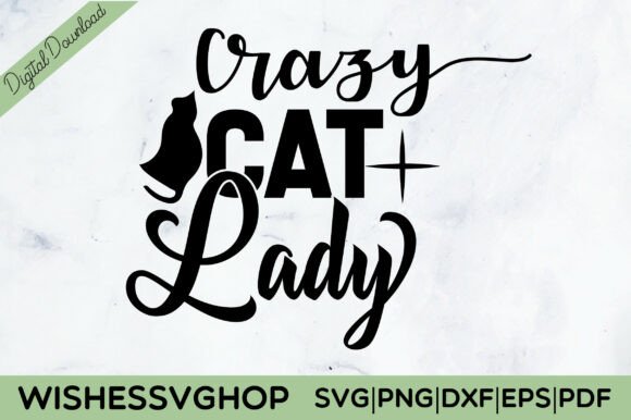 Crazy Cat Lady SVG PNG Review