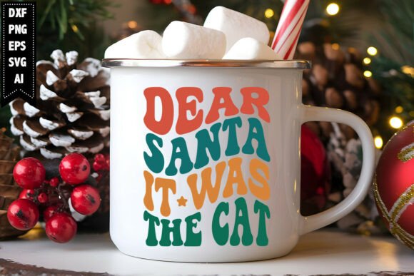 Dear Santa It Was the Cat Free Svg